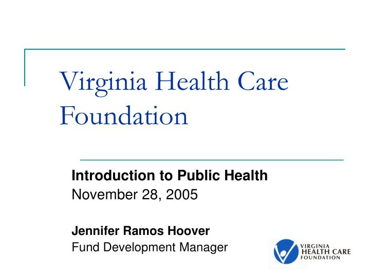 virginia health care foundation