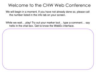 Welcome to the CHW Web Conference
