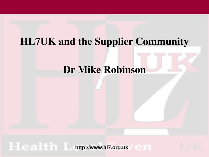 hl7uk and the supplier community