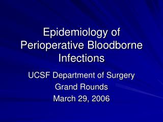 Epidemiology of Perioperative Bloodborne Infections