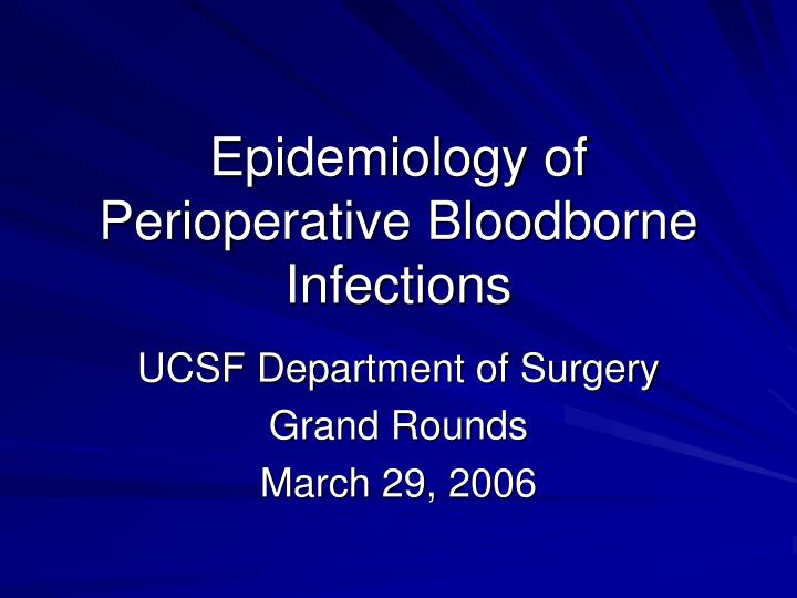 epidemiology of perioperative bloodborne infections