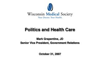 Politics and Health Care
