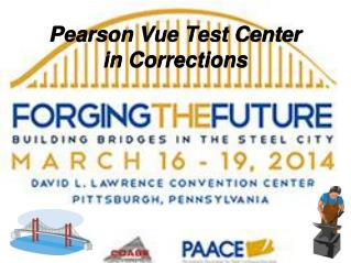 Pearson Vue Test Center in Corrections