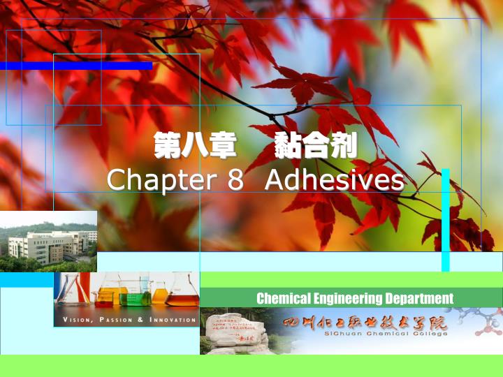 chapter 8 adhesives