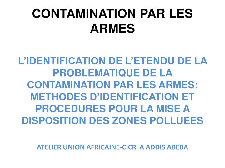 contamination par les armes