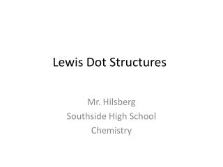 Lewis Dot Structures