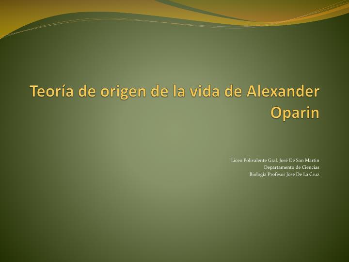 teor a de origen de la vida de alexander oparin