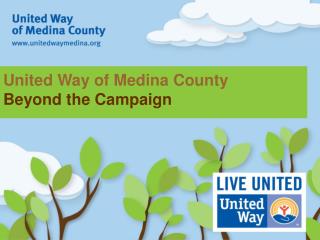 United Way of Medina County Beyond the Campaign