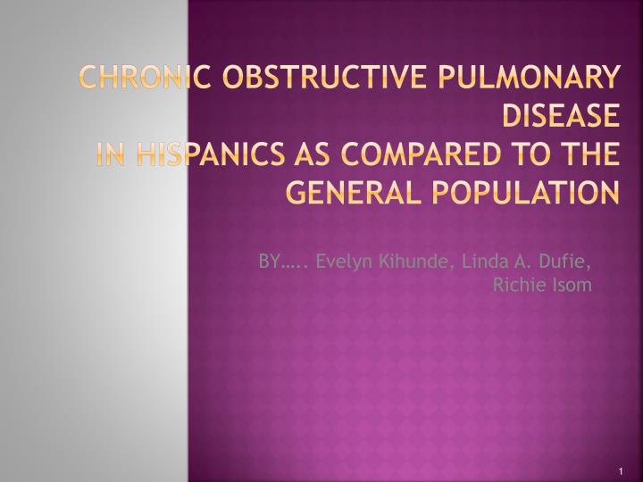 chronic obstructive pulmonary disease in hispanics as compared to the general population