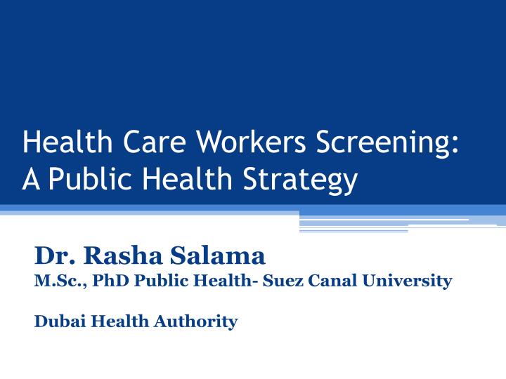 health care workers screening a public health strategy