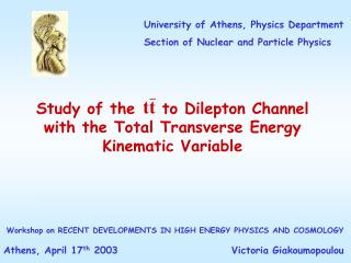 Study of the to Dilepton Channel with the Total Transverse Energy Kinematic Variable
