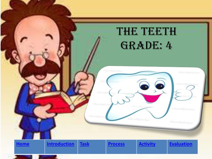 the teeth grade 4