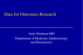 Data for Outcomes Research