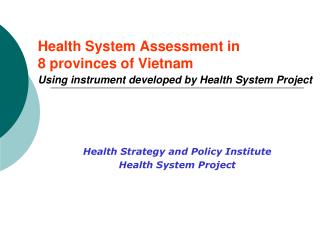 Health Strategy and Policy Institute Health System Project
