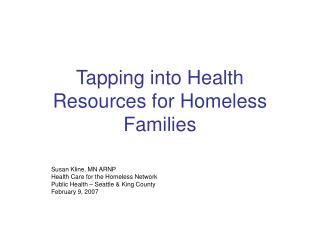 Tapping into Health Resources for Homeless Families