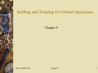 Staffing and Training for Global Operations