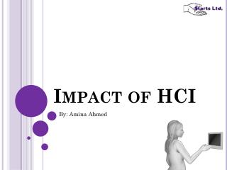 Impact of HCI