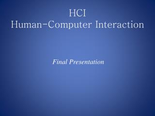 HCI Human-Computer Interaction