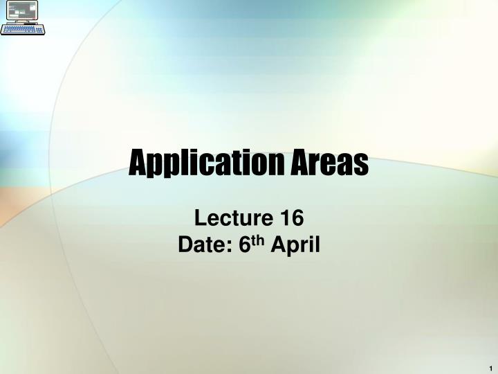 application areas