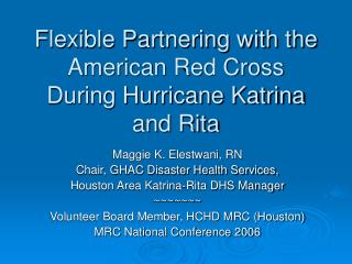 Flexible Partnering with the American Red Cross During Hurricane Katrina and Rita