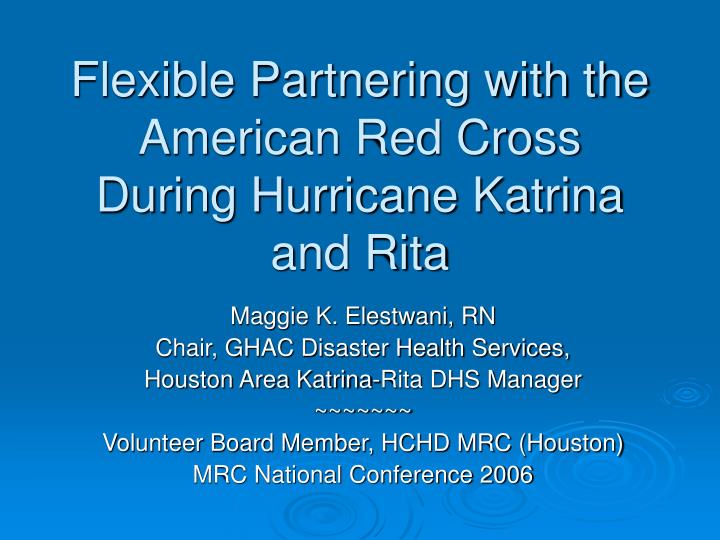 flexible partnering with the american red cross during hurricane katrina and rita