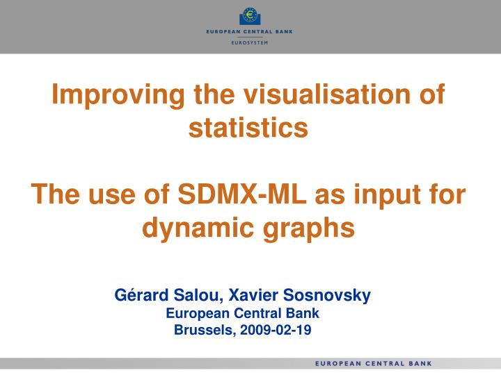 improving the visualisation of statistics the use of sdmx ml as input for dynamic graphs
