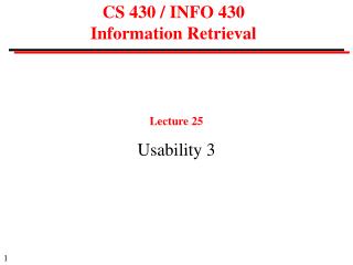 CS 430 / INFO 430 Information Retrieval