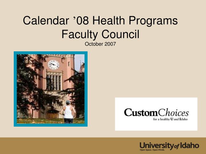 calendar 08 health programs faculty council october 2007