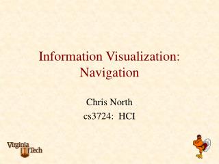 Information Visualization: Navigation