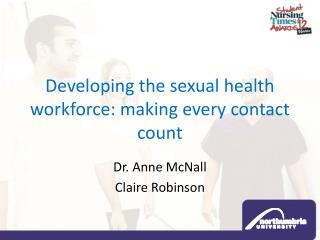 Developing the sexual health workforce: making every contact count