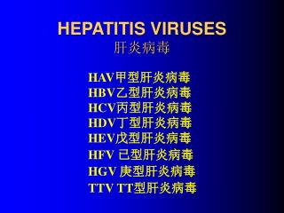 HEPATITIS VIRUSES ????