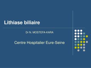 lithiase biliaire