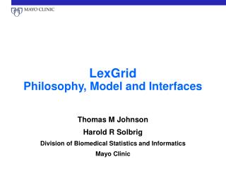 LexGrid Philosophy, Model and Interfaces