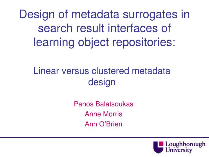 design of metadata surrogates in search result interfaces of learning object repositories
