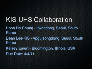 KIS-UHS Collaboration