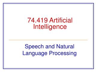 74.419 Artificial Intelligence