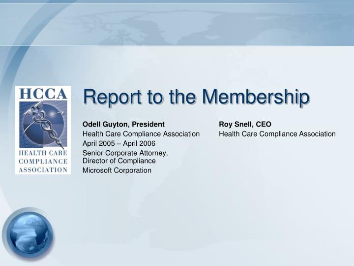 report to the membership