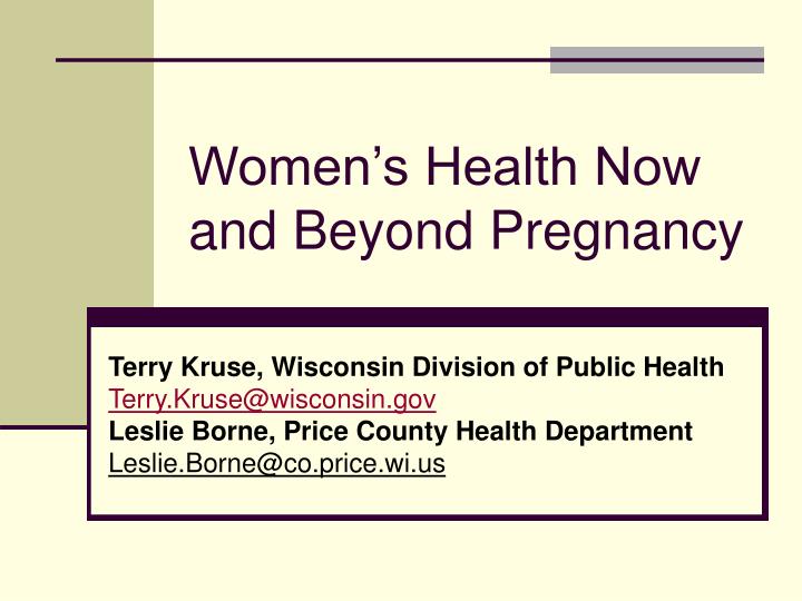 women s health now and beyond pregnancy