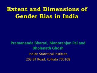 Extent and Dimensions of Gender Bias in India