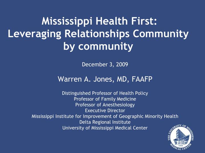 mississippi health first leveraging relationships community by community