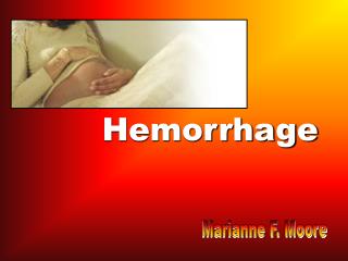 Hemorrhage