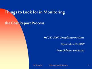 Things to Look for in Monitoring the Cost Report Process