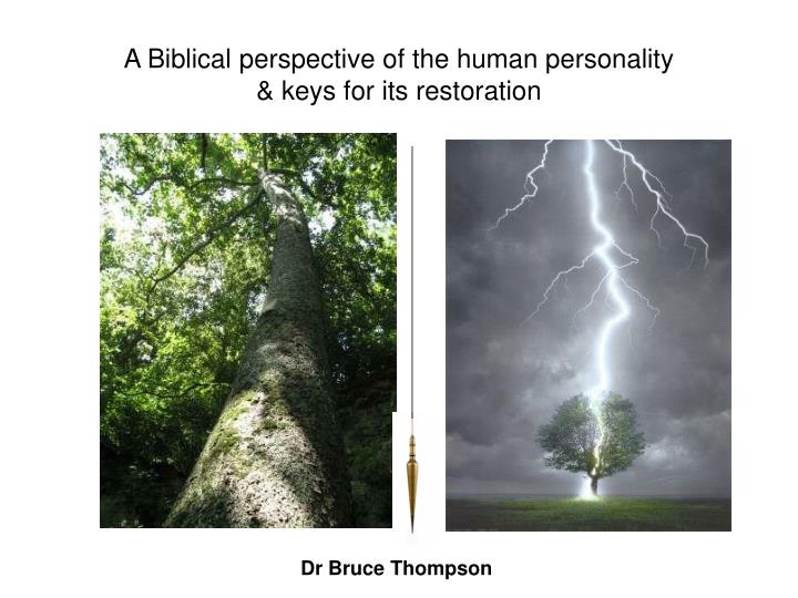 a biblical perspective of the human personality keys for its restoration