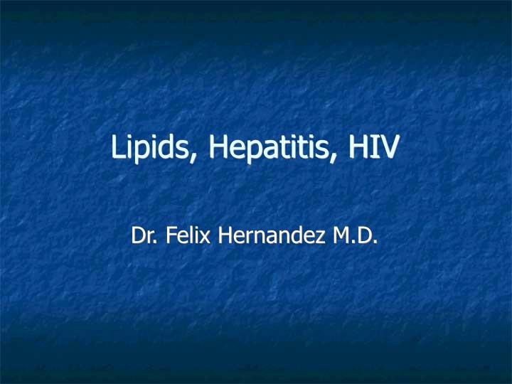 lipids hepatitis hiv
