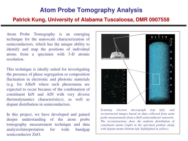 atom probe tomography analysis patrick kung university of alabama tuscaloosa dmr 0907558