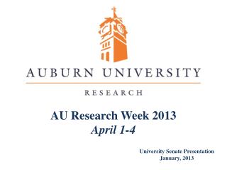 AU Research Week 2013 April 1 -4