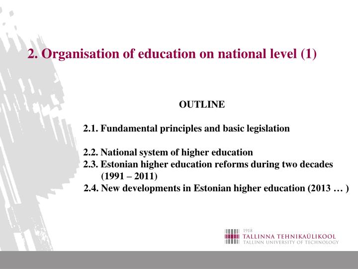 2 organisation of education on national level 1