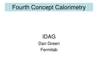 Fourth Concept Calorimetry