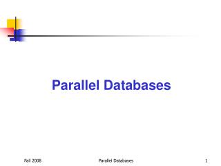 Parallel Databases