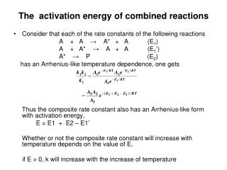 The activation energy of combined reactions